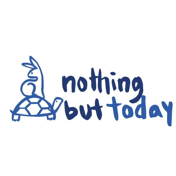  Nothing But Today